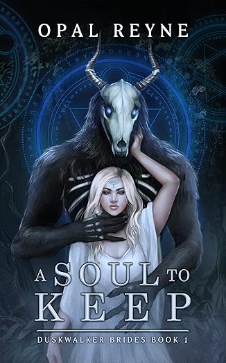 A Soul to Keep (Duskwalker Brides #1) by Opal Reyne