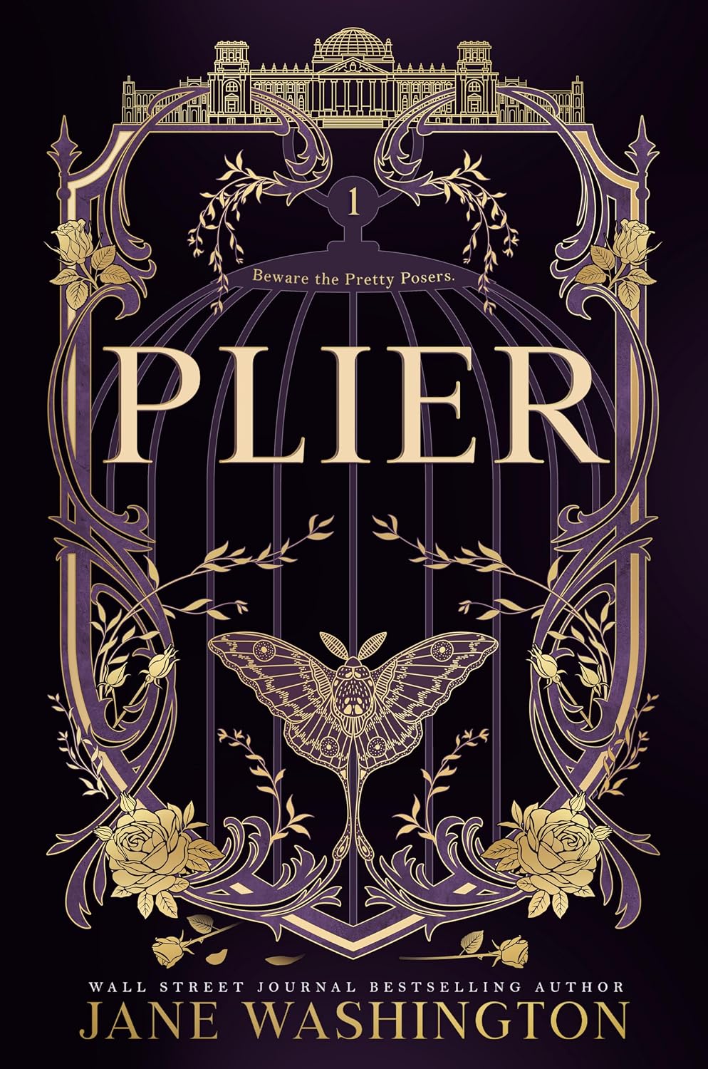 Plier (Book #1 of Ironside Academy) by Jane Washington (with Signed bookplate)