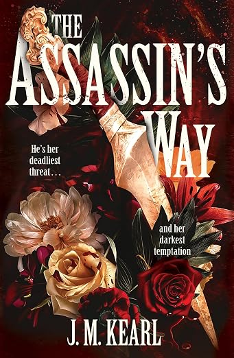 The Assassin’s Way - J. M. Kearl