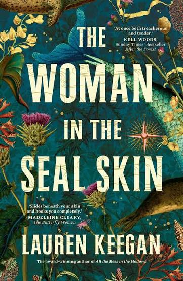 The Woman in the Seal Skin - Lauren Keegan