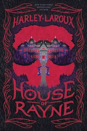 House of Rayne - Harley Leroux Special Edition PB