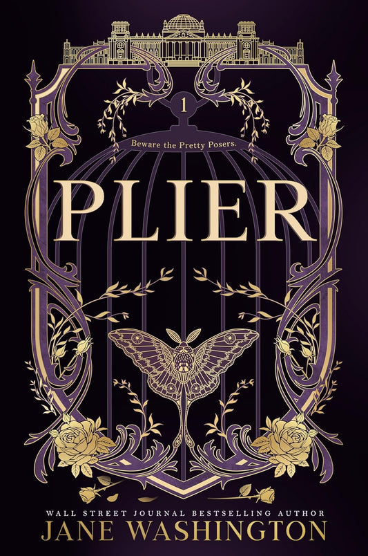 Plier (Book #1 of Ironside Academy) by Jane Washington (with Signed bookplate)