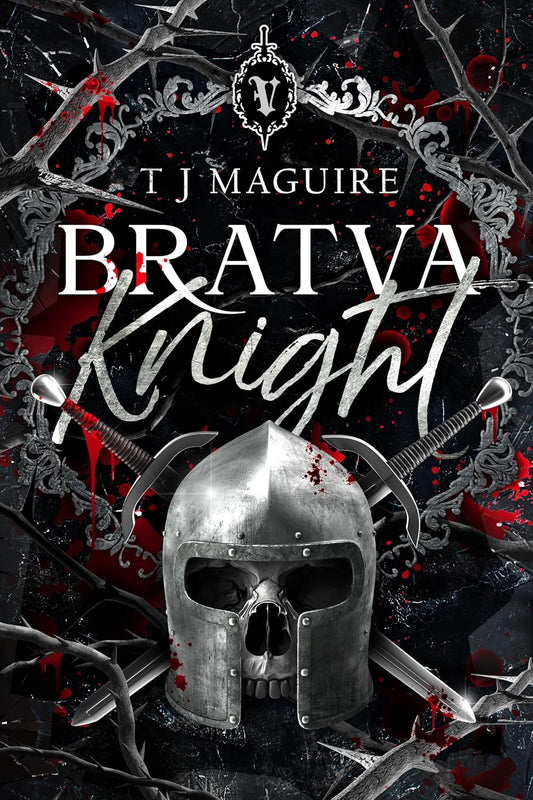 Bratva Knight (#3) by TJ Maguire SIGNED