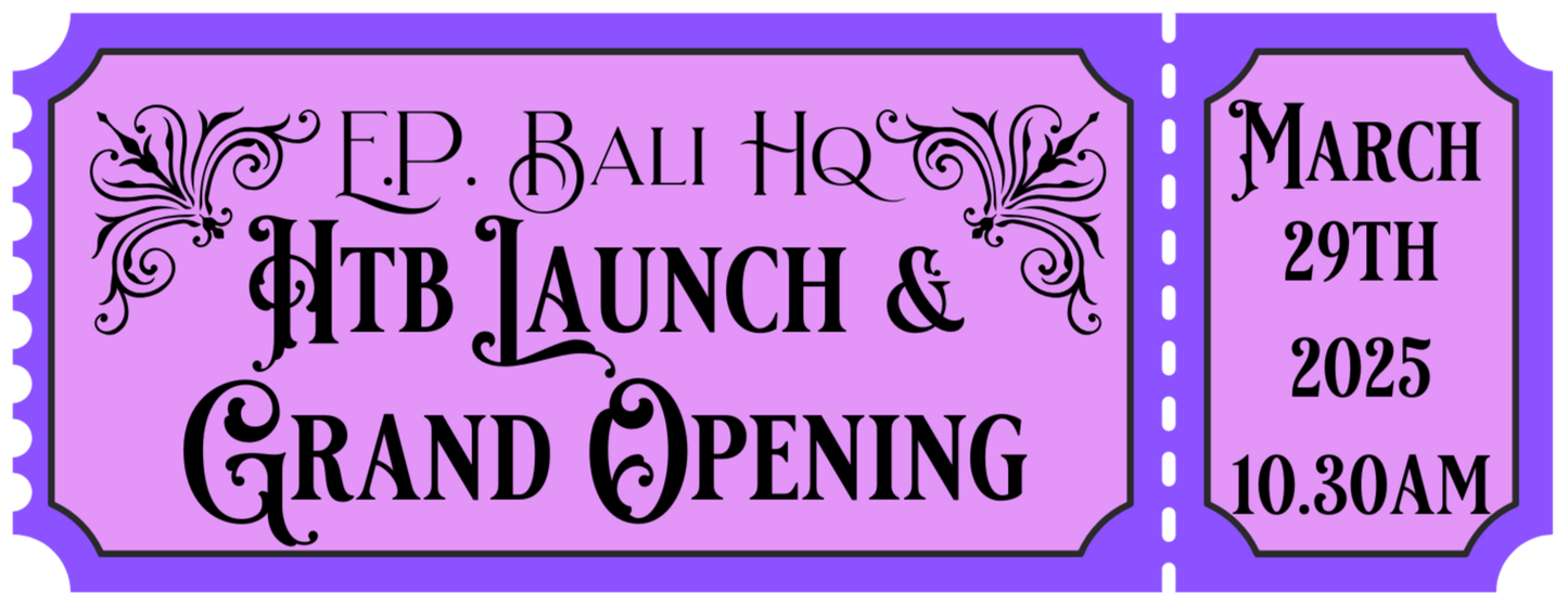 E.P. Bali HQ Grand Opening + Tortured Beasts Launch