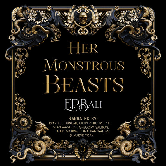 Her Monstrous Beasts (#5 of HVB) AUDIOBOOK