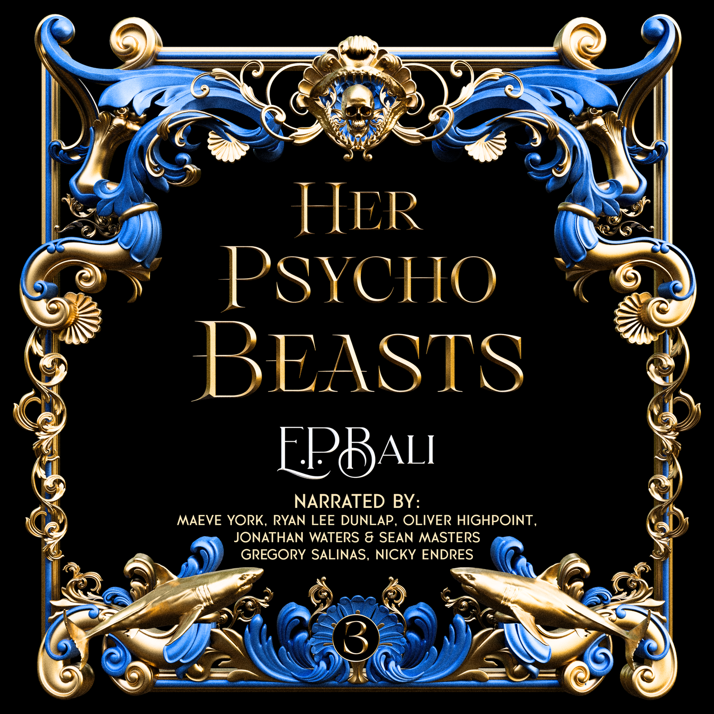 Her Psycho Beasts (#3 of HVB) AUDIOBOOK