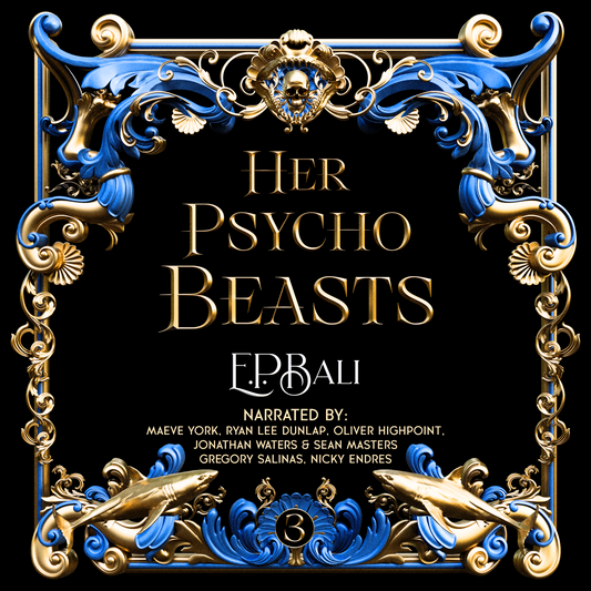Her Psycho Beasts (#3 of HVB) AUDIOBOOK