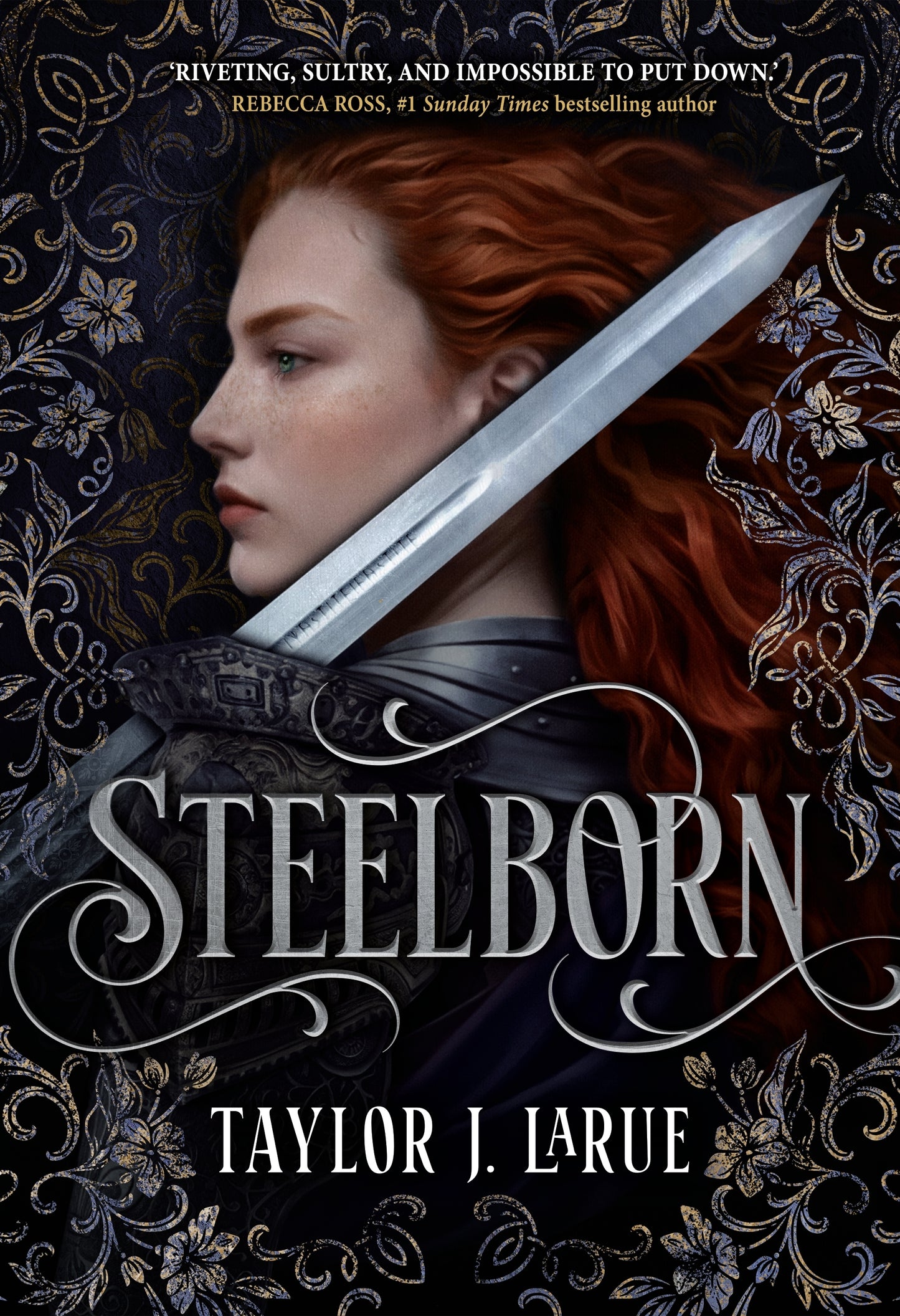 Steelborn - Taylor J Larue