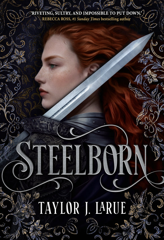 Steelborn TPB- Taylor J Larue