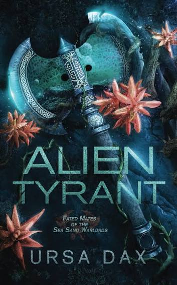 Alien Tyrant - Ursa Dax PB