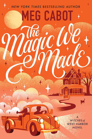 The Magic We Made - Meg Cabot PB