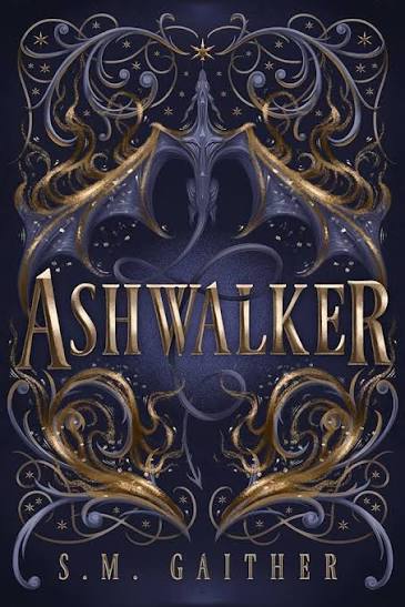 Ashwalker - S.M Gaither PB