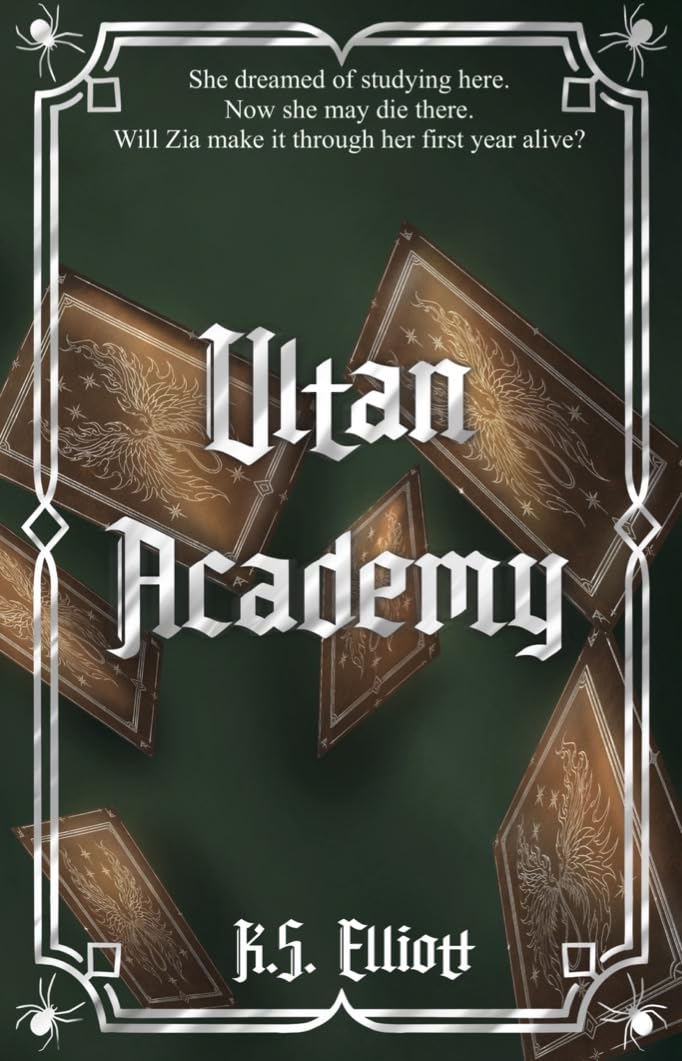 Ultan Academy by K.S. Elliot SIGNED